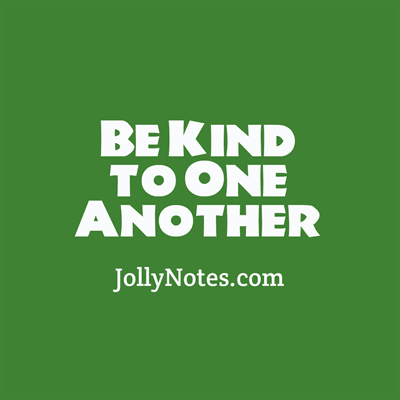 Be Kind to One Another – 10 Bible Quotes & Scripture Bible Verses Reminding us to Be Kind to One Another.